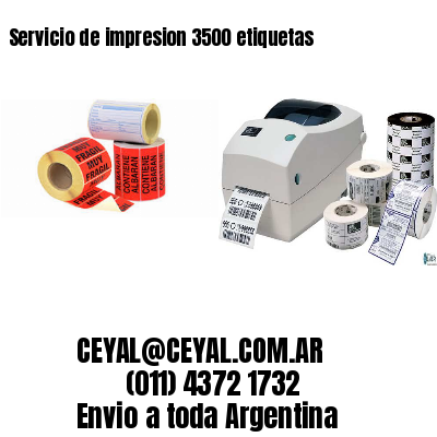 Servicio de impresion 3500 etiquetas