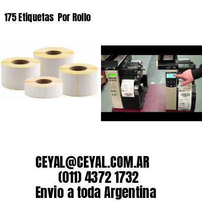 175 Etiquetas  Por Rollo