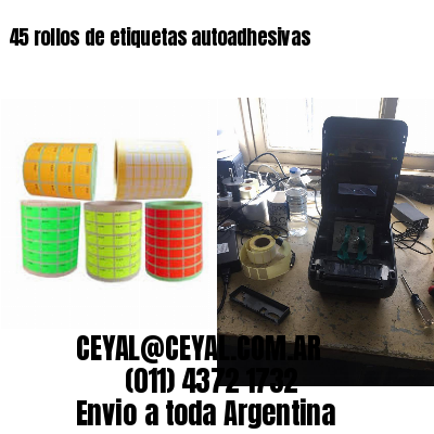 45 rollos de etiquetas autoadhesivas