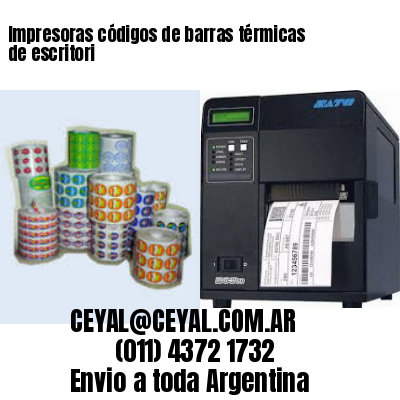 Impresoras códigos de barras térmicas de escritori