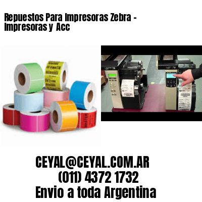 Repuestos Para Impresoras Zebra – Impresoras y Acc