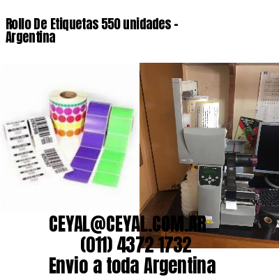 Rollo De Etiquetas 550 unidades – Argentina
