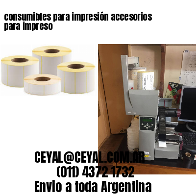consumibles para impresión accesorios para impreso