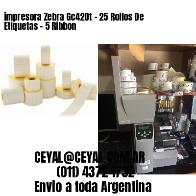 impresora Zebra Gc420t – 25 Rollos De Etiquetas – 5 Ribbon