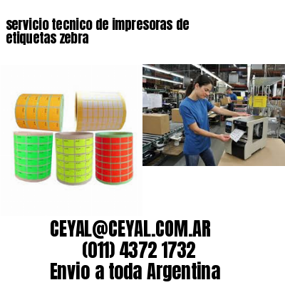servicio tecnico de impresoras de etiquetas zebra