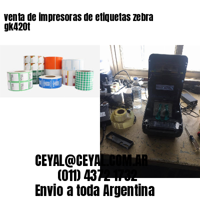 venta de impresoras de etiquetas zebra gk420t