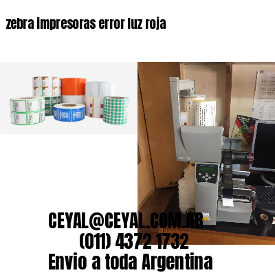 zebra impresoras error luz roja