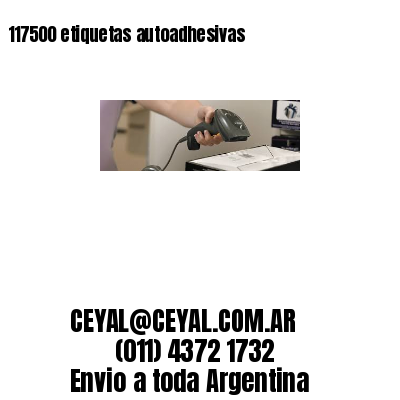 117500 etiquetas autoadhesivas