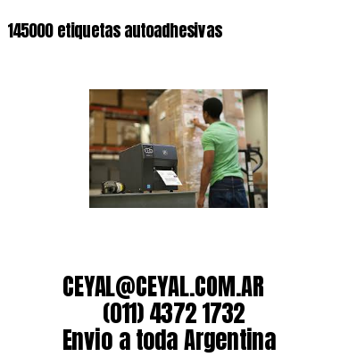 145000 etiquetas autoadhesivas