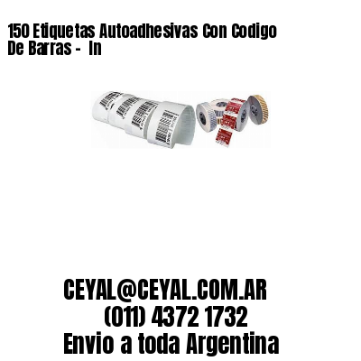 150 Etiquetas Autoadhesivas Con Codigo De Barras –  In