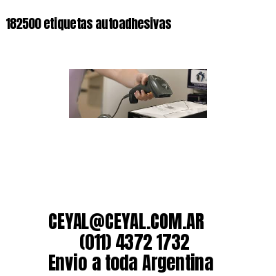 182500 etiquetas autoadhesivas
