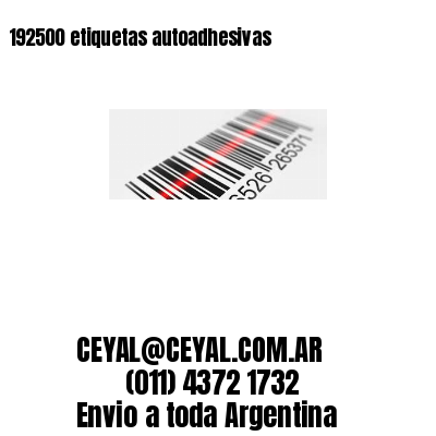 192500 etiquetas autoadhesivas