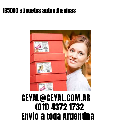 195000 etiquetas autoadhesivas