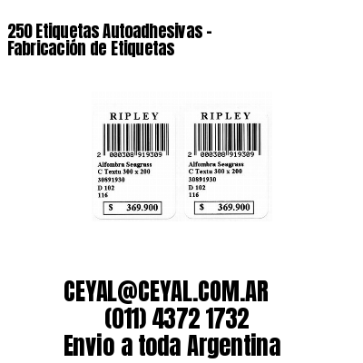 250 Etiquetas Autoadhesivas – Fabricación de Etiquetas