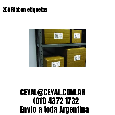 250 Ribbon etiquetas