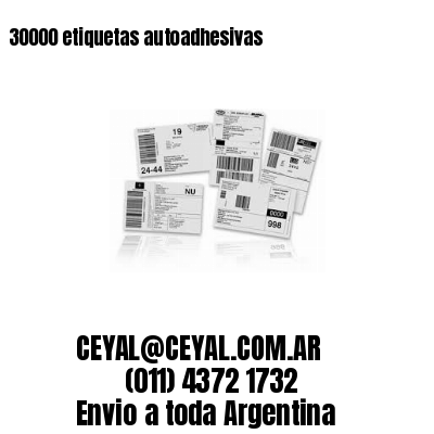 30000 etiquetas autoadhesivas
