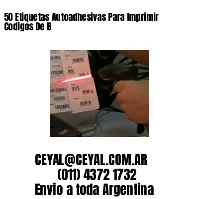 50 Etiquetas Autoadhesivas Para Imprimir Codigos De B