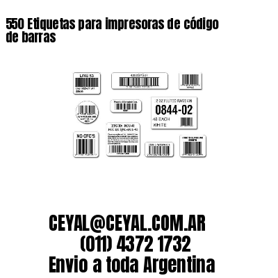 550 Etiquetas para impresoras de código de barras
