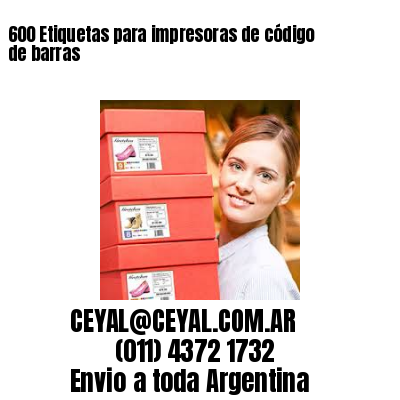 600 Etiquetas para impresoras de código de barras