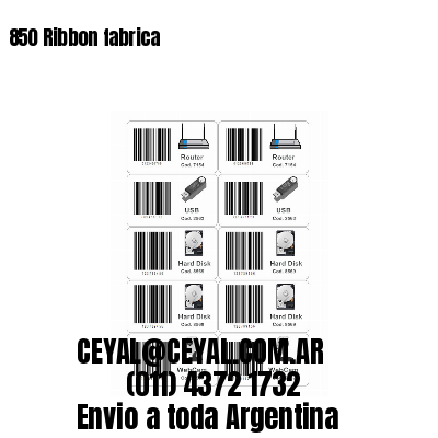 850 Ribbon fabrica