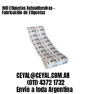 900 Etiquetas Autoadhesivas – Fabricación de Etiquetas