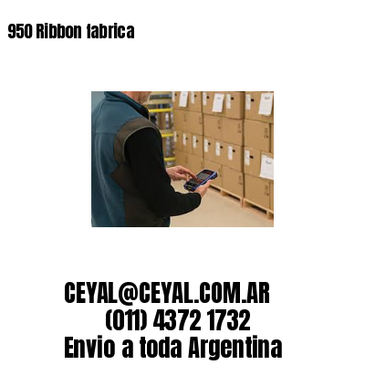 950 Ribbon fabrica