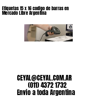 Etiquetas 15 x 16 codigo de barras en Mercado Libre Argentina
