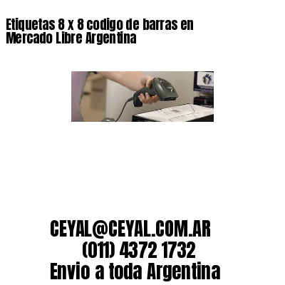 Etiquetas 8 x 8 codigo de barras en Mercado Libre Argentina