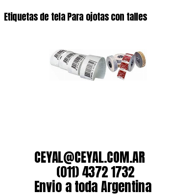 Etiquetas de tela Para ojotas con talles