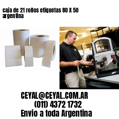 caja de 21 rollos etiquetas 80 X 50 argentina