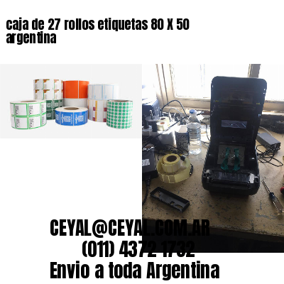 caja de 27 rollos etiquetas 80 X 50 argentina
