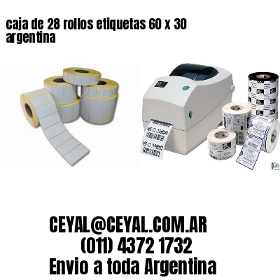 caja de 28 rollos etiquetas 60 x 30 argentina