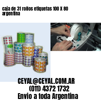 caja de 31 rollos etiquetas 100 X 80 argentina