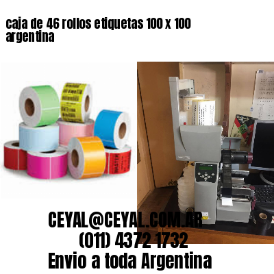 caja de 46 rollos etiquetas 100 x 100 argentina