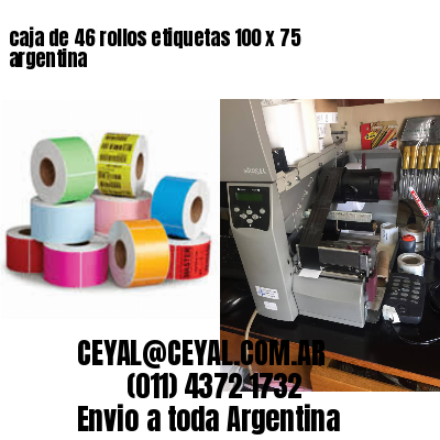 caja de 46 rollos etiquetas 100 x 75 argentina