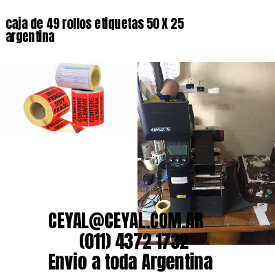 caja de 49 rollos etiquetas 50 X 25 argentina