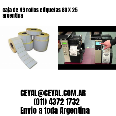 caja de 49 rollos etiquetas 80 X 25 argentina