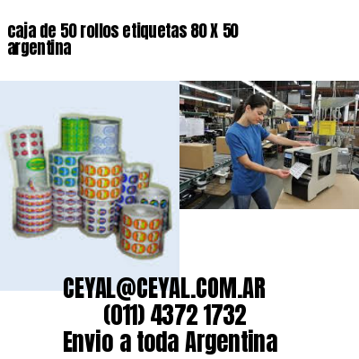 caja de 50 rollos etiquetas 80 X 50 argentina