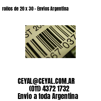 rollos de 20 x 30 – Envios Argentina