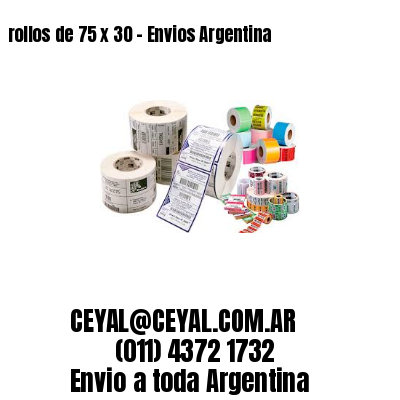 rollos de 75 x 30 – Envios Argentina