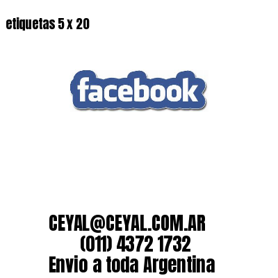 etiquetas 5 x 20