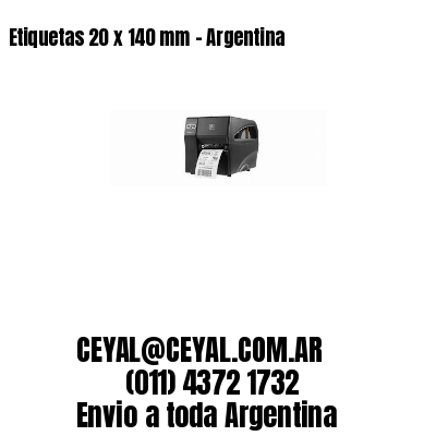 Etiquetas 20 x 140 mm – Argentina