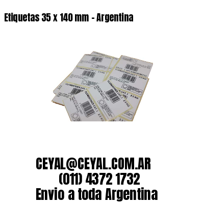 Etiquetas 35 x 140 mm – Argentina