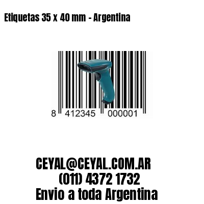 Etiquetas 35 x 40 mm – Argentina
