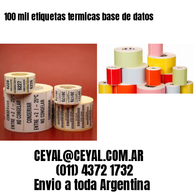 100 mil etiquetas termicas base de datos