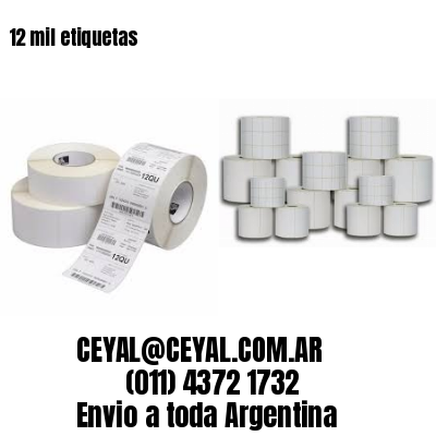12 mil etiquetas