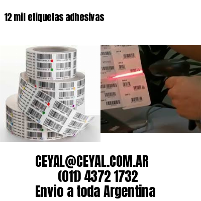 12 mil etiquetas adhesivas