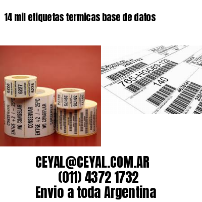 14 mil etiquetas termicas base de datos