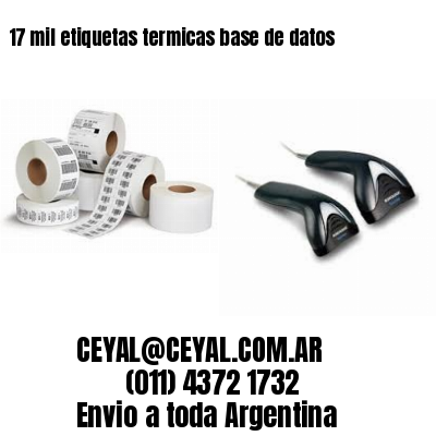 17 mil etiquetas termicas base de datos