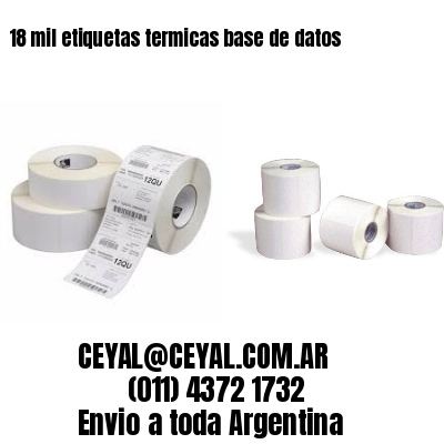 18 mil etiquetas termicas base de datos